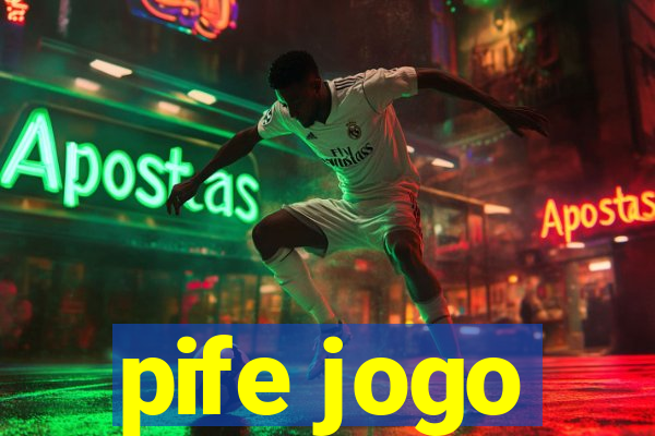 pife jogo