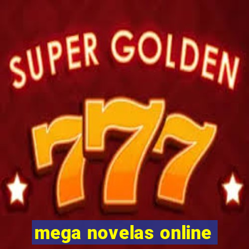 mega novelas online