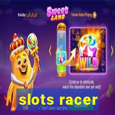 slots racer