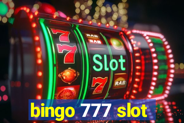 bingo 777 slot