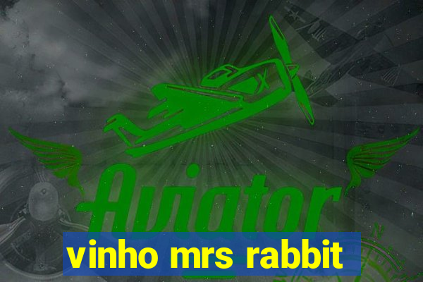 vinho mrs rabbit