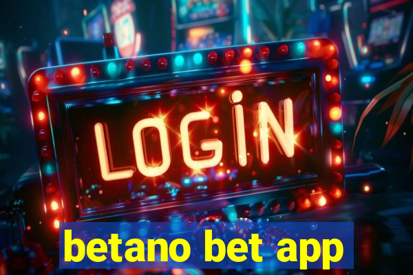 betano bet app