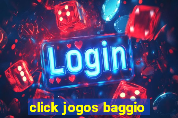 click jogos baggio