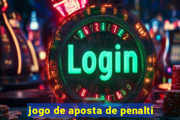 jogo de aposta de penalti