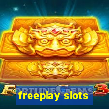 freeplay slots