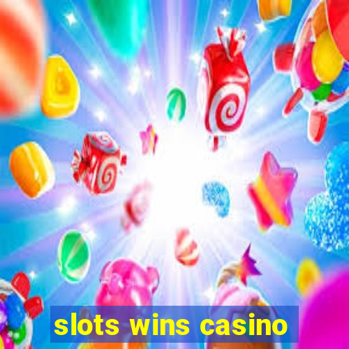 slots wins casino