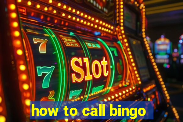 how to call bingo