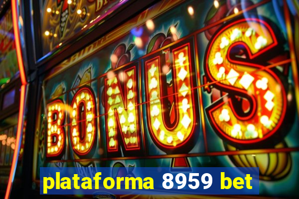 plataforma 8959 bet