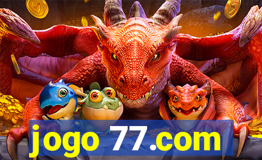 jogo 77.com