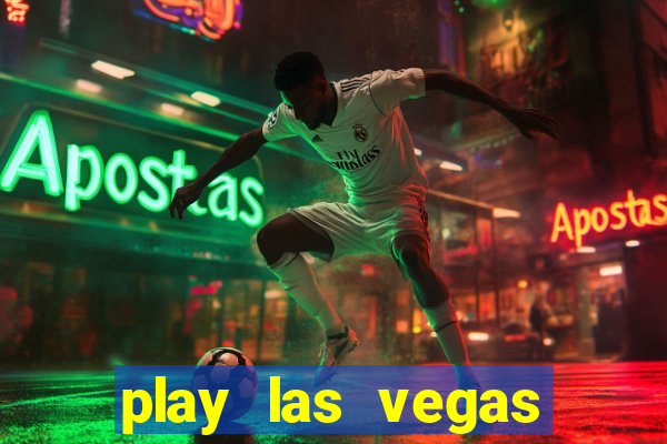 play las vegas slots free