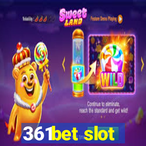 361bet slot