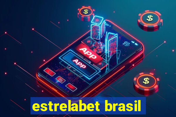 estrelabet brasil