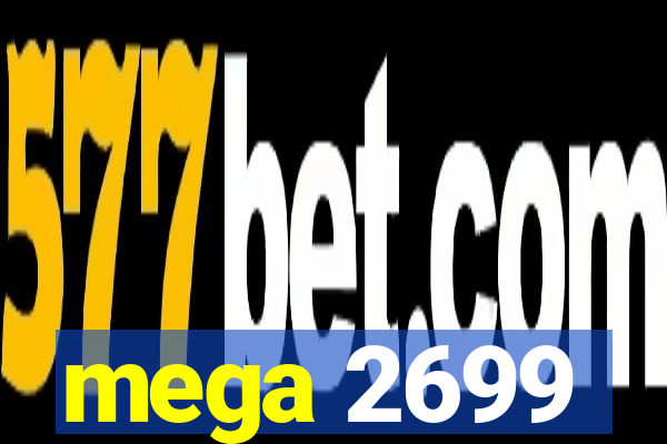 mega 2699