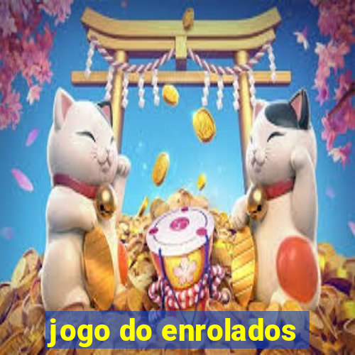 jogo do enrolados