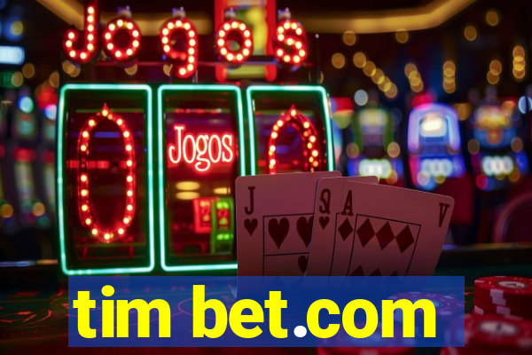 tim bet.com