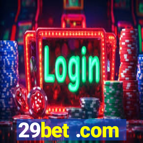 29bet .com