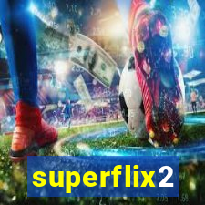 superflix2