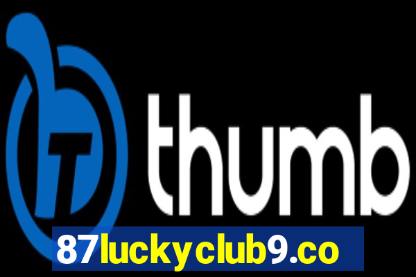 87luckyclub9.com