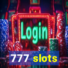 777 slots