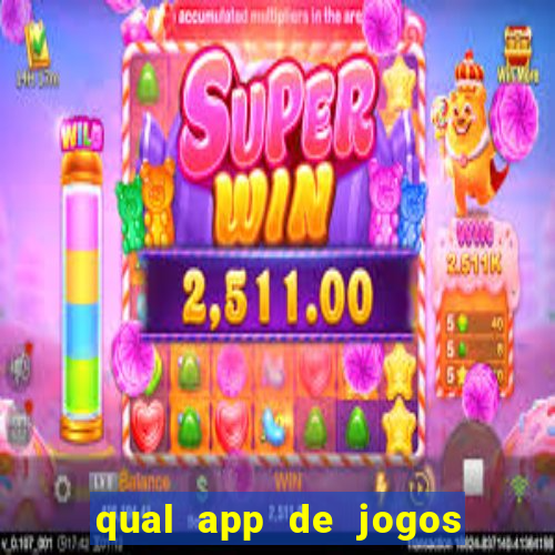 qual app de jogos que ganha dinheiro de verdade