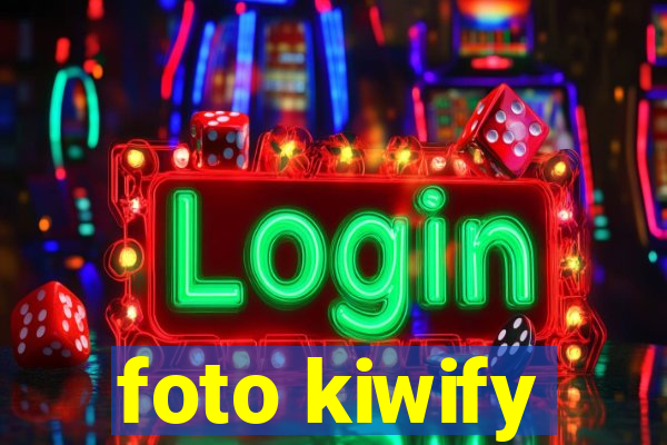 foto kiwify