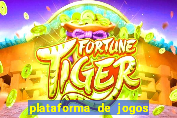 plataforma de jogos chinês para ganhar dinheiro