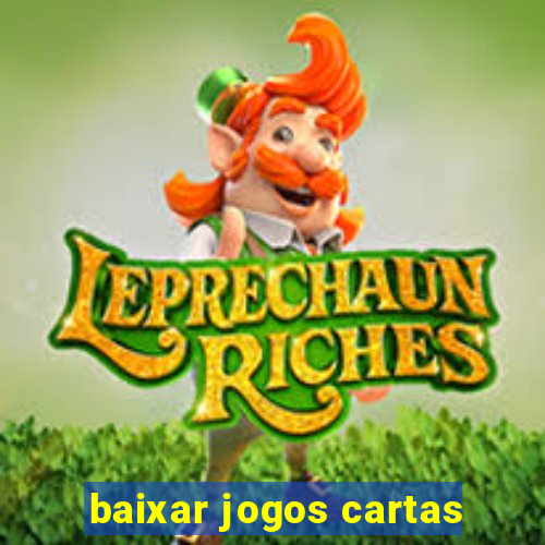 baixar jogos cartas