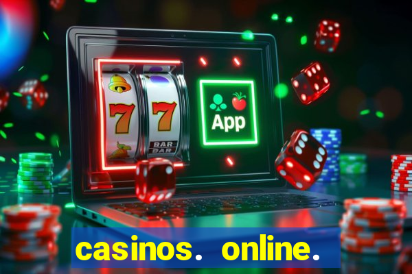 casinos. online. bonus. sem. deposito.