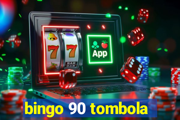 bingo 90 tombola