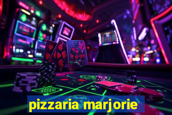 pizzaria marjorie