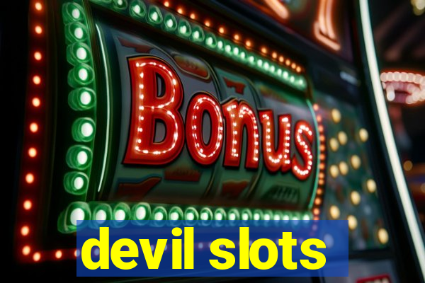 devil slots