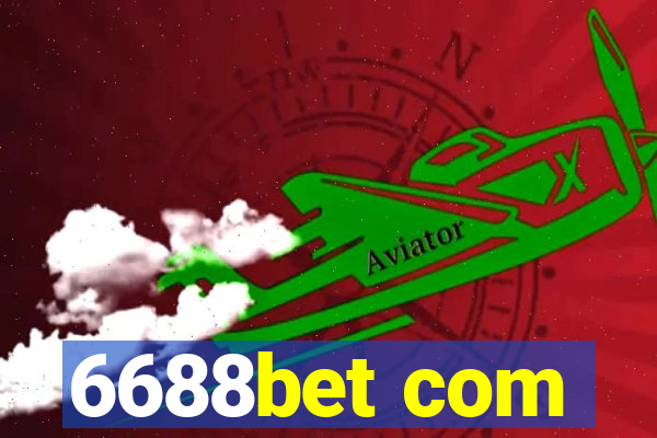 6688bet com