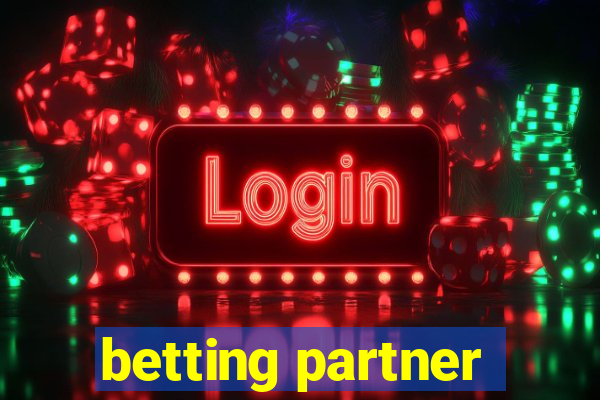 betting partner