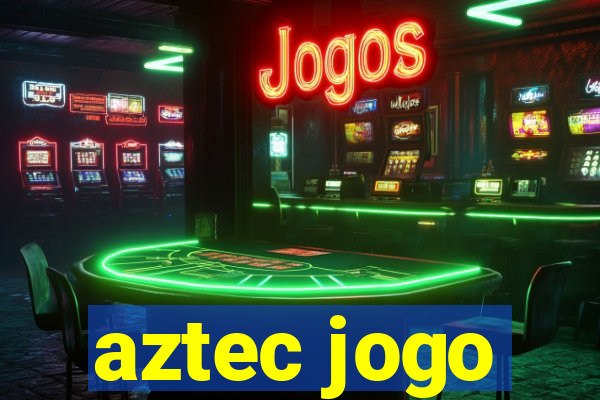 aztec jogo