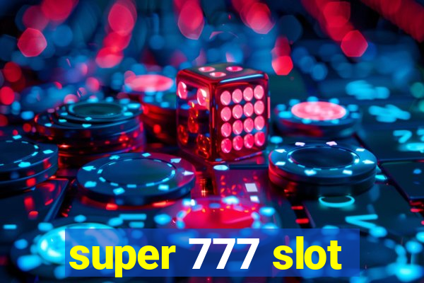 super 777 slot