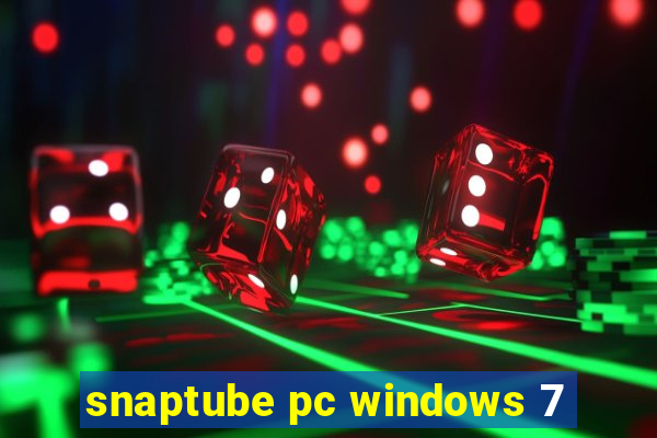 snaptube pc windows 7