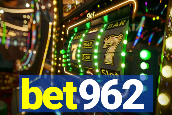 bet962