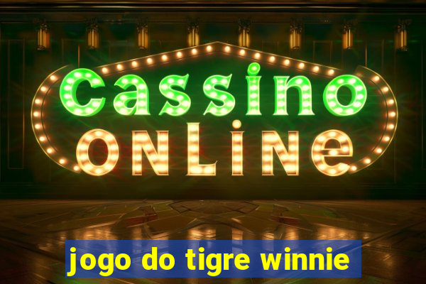 jogo do tigre winnie