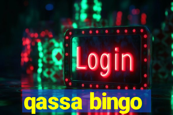 qassa bingo