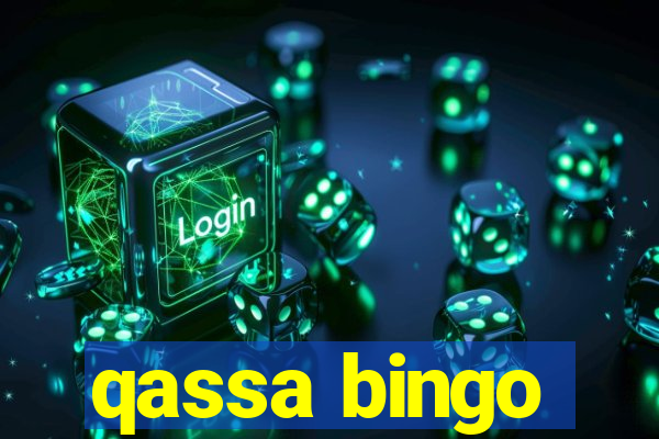 qassa bingo