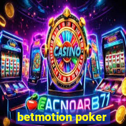 betmotion poker