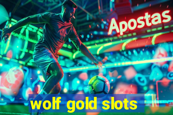 wolf gold slots