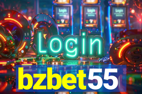 bzbet55