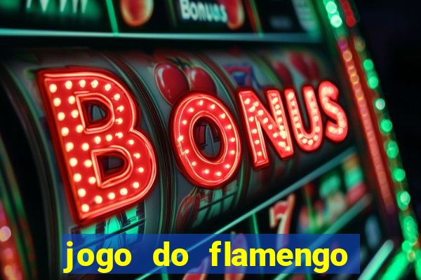 jogo do flamengo hoje probabilidade