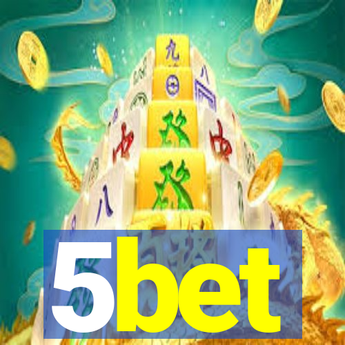 5bet