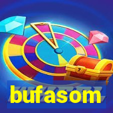 bufasom