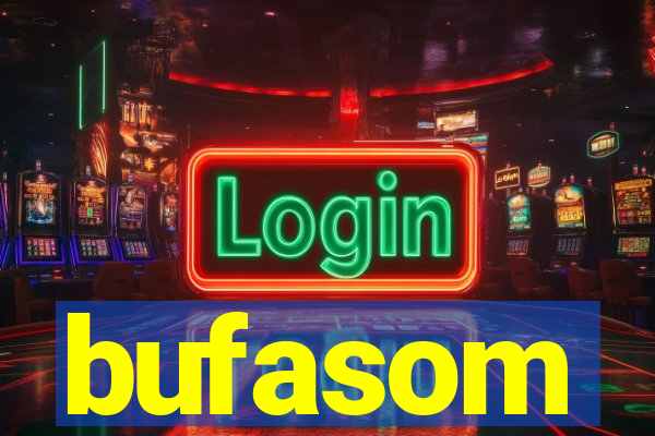 bufasom