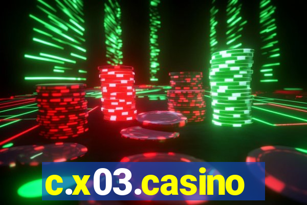 c.x03.casino