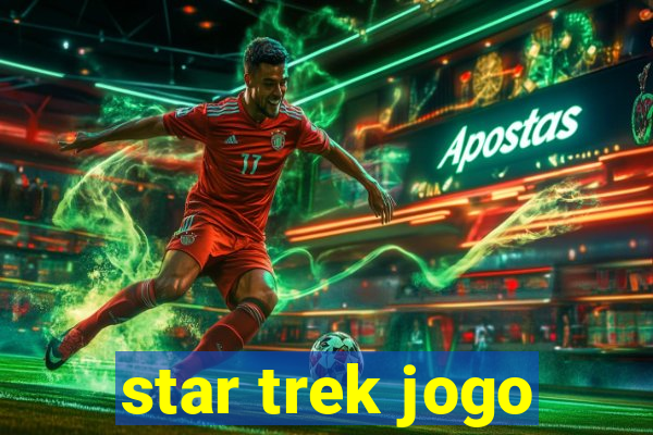 star trek jogo