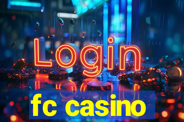 fc casino